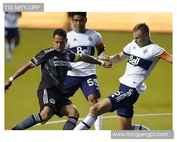 洛杉矶银河迎战华盛顿特区联精彩对决即将上演